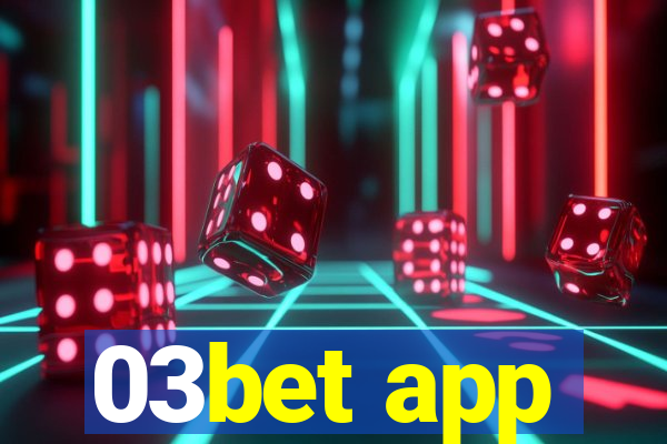 03bet app